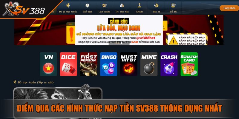 Nạp Tiền SV388 - Gửi Vốn Cược Nhanh Với Quy Trình Đơn Giản 2 Điểm qua các hình thức nạp tiền SV388 thông dụng nhất